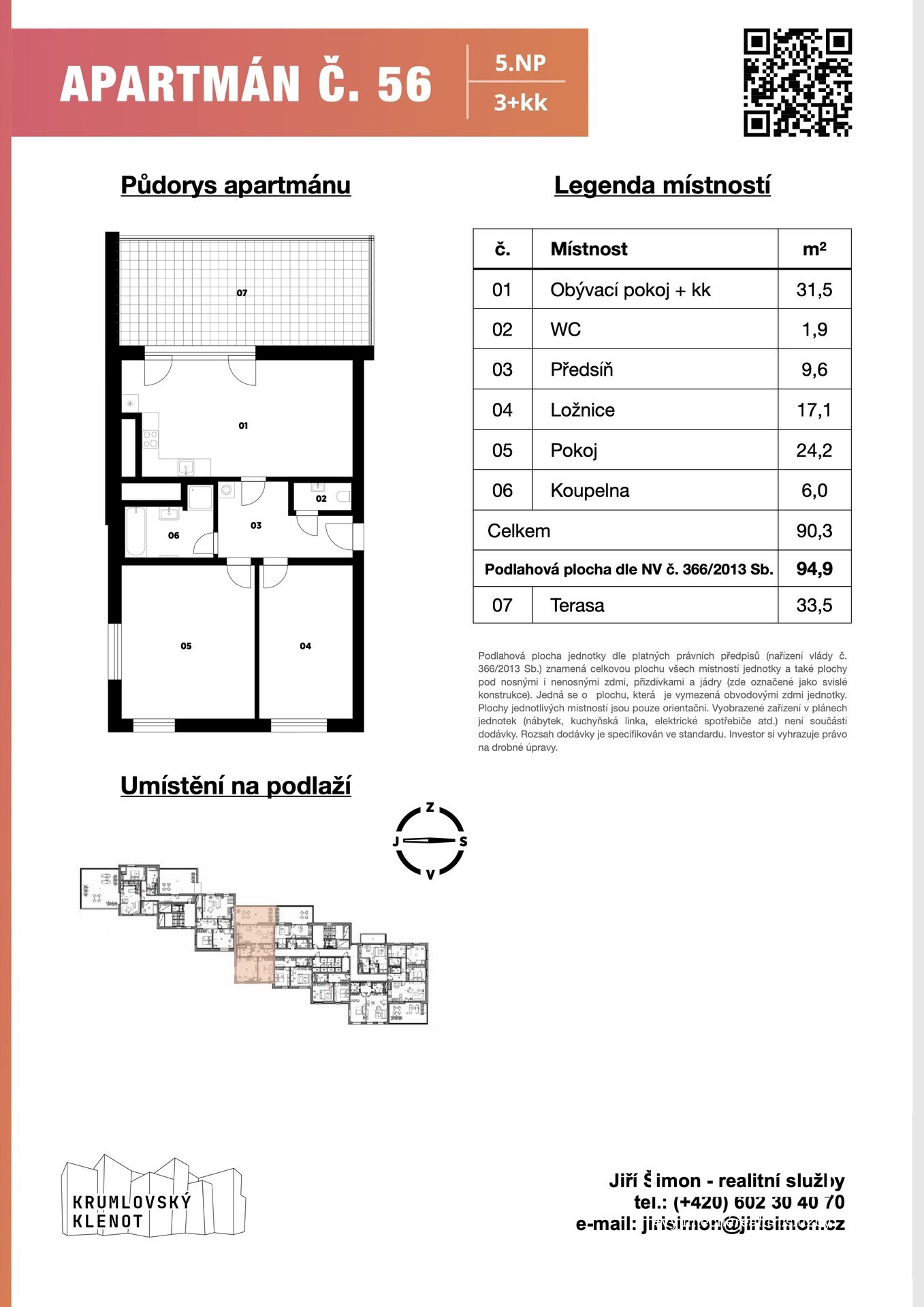 Apartmán č. 56, 3+kk, 95 m2 + terasa 34 m2 + sklep v 5. NP v projektu Krumlovský klenot