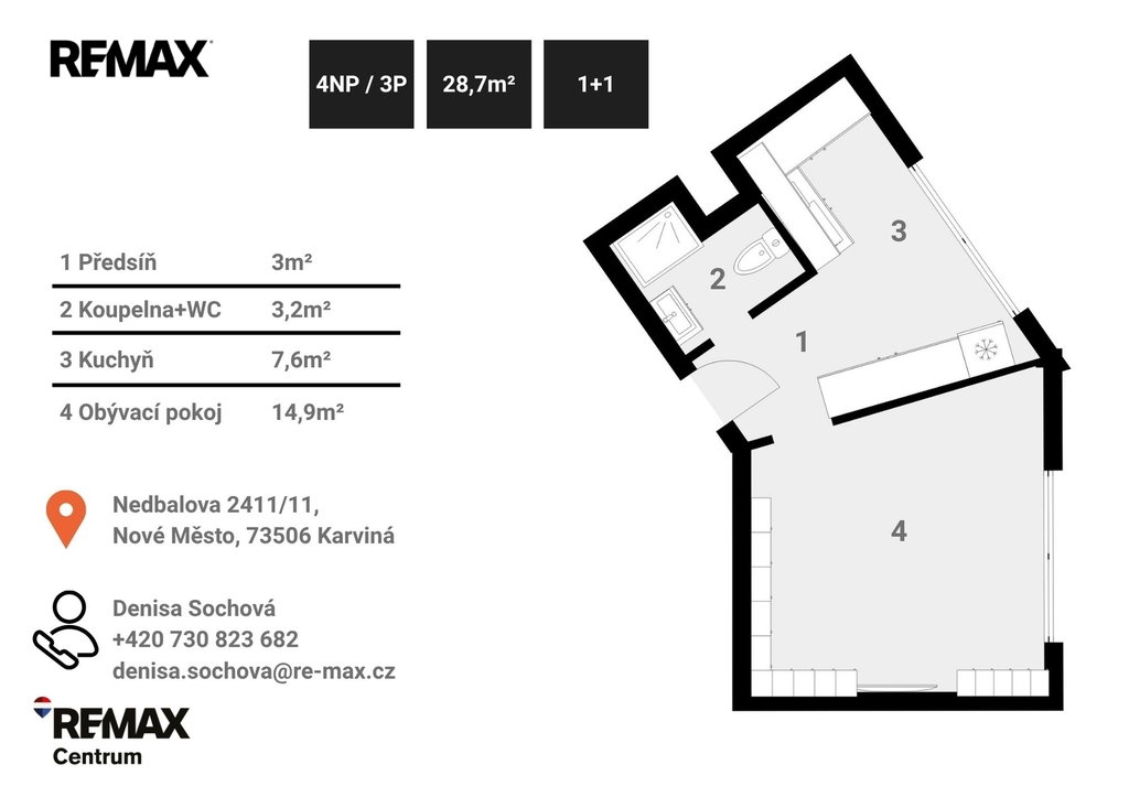 Byt 1+1| Denisa Sochová | +420 730 823 682 | denisa.sochova@re-max.cz